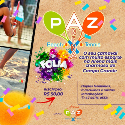 Arena Paz Folia - Dupla Feminina Iniciante