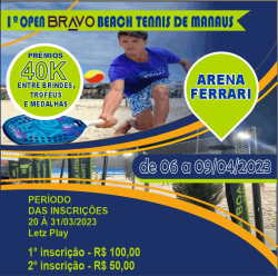 OPEN BRAVO DE BEACH TENNIS - Manaus - Dupla Masculino C