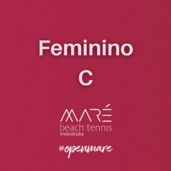 3º Torneio Aberto de Beach tennis - Feminino C