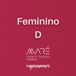 3º Torneio Aberto de Beach tennis - Feminino D