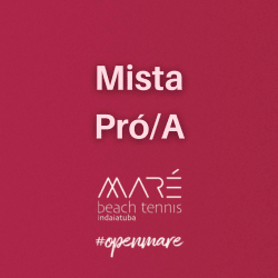 3º Torneio Aberto de Beach tennis - Mista Pró/A