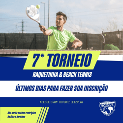 7° Torneio de Raquetinha e Beach Tennis