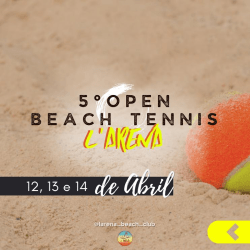 4º OPEN BEACH TENNIS - L'Arena Beach Club - Masculino Pro/A