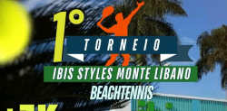 1° Torneio Ibis Style Monte Líbano de Beach Tennis 