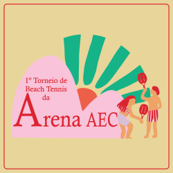 1º Torneio de Beach Tennis da Arena AEC - MISTA C