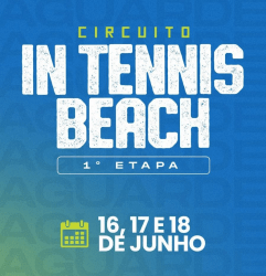 Circuito In Tennis Beach - 1ª Etapa - Masculino B