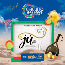 CIRCUITO DAS CORES - ETAPA JU ACESSÓRIOS DE BEACH TENNIS - DUPLA MISTA OPEN