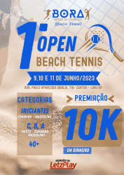  1º OPEN DE BEACH TENNIS - BORA ARENA DE ESPORTES - Masculino A