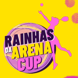 Rainhas da Arena CUP - Arena Tatuape   - Dupla Feminina C