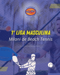 1° Liga MILANI - Liga Milani Masculina BT Série B