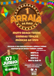 1º ARRAIÁ DA ARENA MAUI