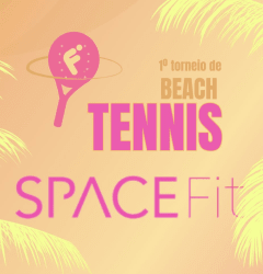 1º Torneio SPACE FIT de BEACH TENNIS - Misto C