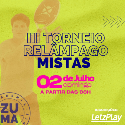 3* Torneio RELÂMPAGO de MISTAS