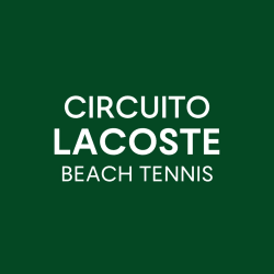 Circuito LACOSTE de Beach Tennis - 2ª Etapa - mensagens