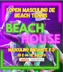 I Open Masculino de Beach Tennis - Beach House - Masculino Iniciante