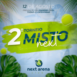 2º Torneio Mista Next Arena