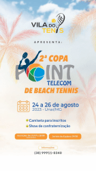 2ª Copa Point Telecom de Beach Tennis - Inscrições - 2ª Copa Point Telecom de Beach Tennis