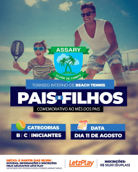 TORNEIO INTERNO DE BEACH TENNIS PAIS E FILHOS ASSARY - CATEGORIA C