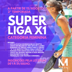 Super Liga X1 - Etapa 2/2023 - Feminina Livre