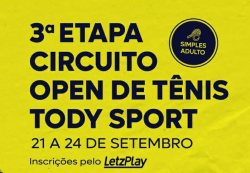 3ª ETAPA CIRCUITO TODYSPORTS DE TÊNIS - 3ª CLASSE 