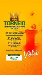 1ª Etapa Mini Torneio Imperadores 2023 - VÔLEI