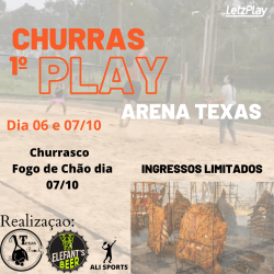 1º Churras Play- Arena Texas - Feminino B