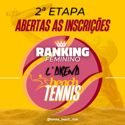 2ª Etapa Ranking Feminino L’arena