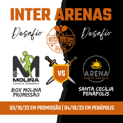 INTER ARENAS - Box Molina X Arena Santa Cecília