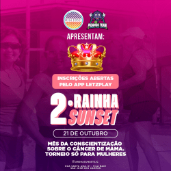 2° Rainha Sunset 👑