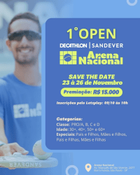 1˚ Open Decathlon | Sandever Arena Nacional - Pais e Filhos Sub 15