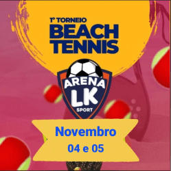 1° torneio de Beach tennis interno arena LK - Masculino 