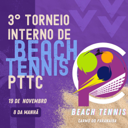 3° Torneio Interno de Beach Tennis PTTC - Categoria Iniciantes 