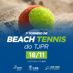 1º TORNEIO BEACH TENNIS TJPR 