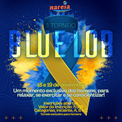 1° TORNEIO BLUE LOB - NAREIA