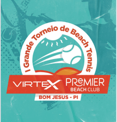 I GRANDE TORNEIO DE BEACH TENNIS - VIRTEX PREMIER - INICIANTE - FEMININA