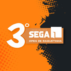 3º SEGA Open de Raquetinha - MISTA A