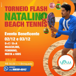 1° Flash Natalino de Beach Tennis  - Masculina A+B