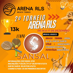 2º TORNEIO ARENA RLS ETAPA SANSAL - MASCULINO B