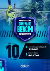 1º TORNEIO CONFRA DO BEACH ARENA PITSTOP - CATEGORIA OPEN SIMPLES MASCULINO