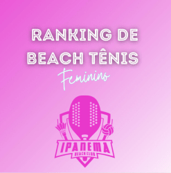 RANKING IPANEMA FEMININO D