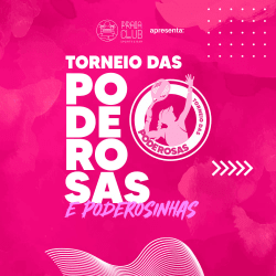 Torneio das Poderosas e Poderosinhas - Poderosas - Categoria D