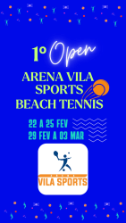 1º Open Arena Vila Sports de Beach Tennis