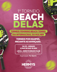 1 Torneio Beach Delas 🏆🌹 - Feminino Intermediária 