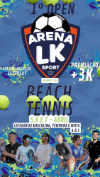 1° torneio open Arena LK  - Masculino A