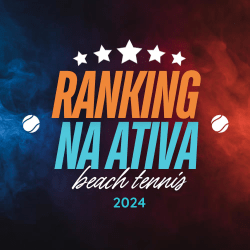 ETAPA MARÇO - RANKING NA ATIVA BEACH TENNIS 2024 - MASCULINA A/B