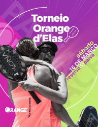 3º Torneio Orange d'Elas - Dupla Feminino D