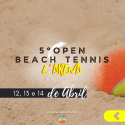 5º OPEN BEACH TENNIS - L'Arena Beach Club - Feminino Pro/A