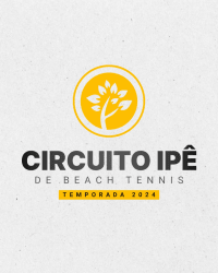 Circuito IPÊ BEACH TENNIS - 1ª Etapa 2024 - Masculino C