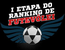 1ª  ETAPA  DO  RANKING  DE  FUTVÔLEI