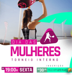 TORNEIO INTERNO FEMININO - DIA DA MULHER - PRÉ - INICIANTE FEMININO